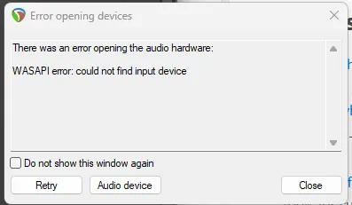 REAPER showing an error that says 'There was an error opening the audio hardware. WASAPI Error: could not find input device'.