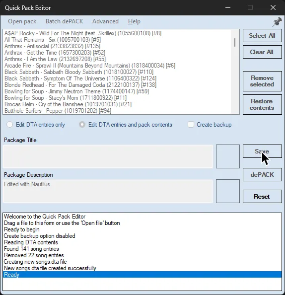 'Quick Pack Editor' with a log that says that the new `songs.dta` was created. The cursor is over `Save`.